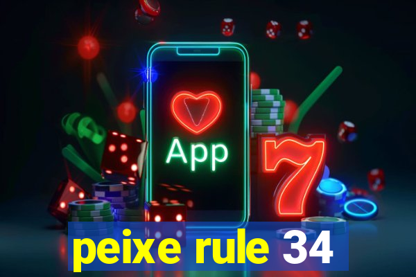 peixe rule 34